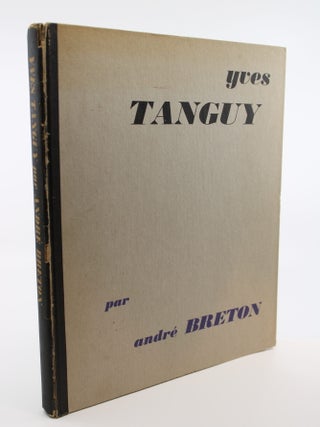 Item #1 Yves Tanguy. ANDRE BRETON