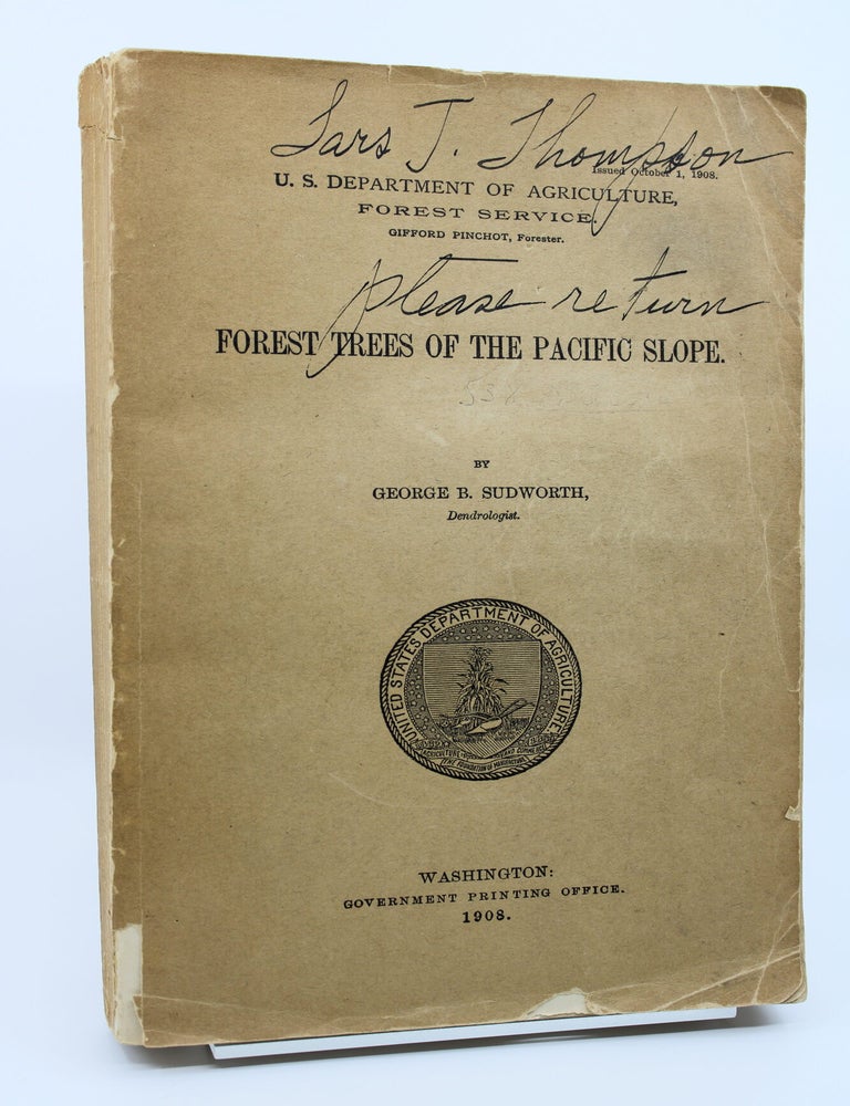 Item #104 FOREST TREES OF THE PACIFIC COAST. George B. Sudworth.