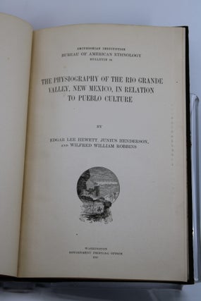 Item #105 THE PHYSIOGRAPHY OF THE RIO GRANDE VALLEY, NEW MEXICO, IN RELATION TO PUEBLO CULTURE....