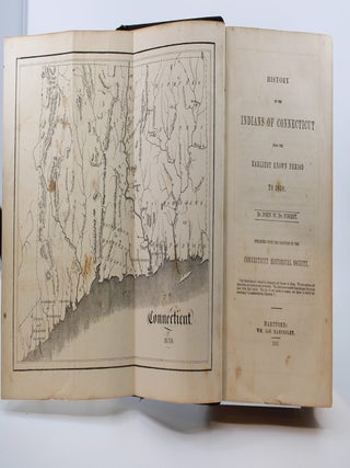 History of the Indians of Connecticut from the Earliest Known Period to 1850.