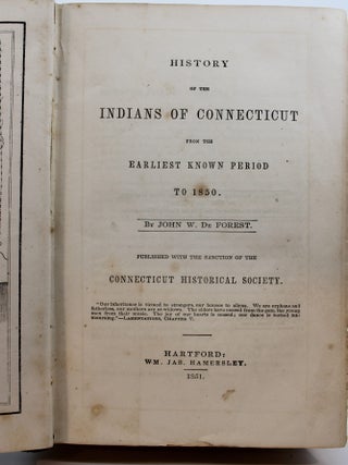 History of the Indians of Connecticut from the Earliest Known Period to 1850.