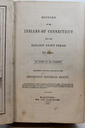 History of the Indians of Connecticut from the Earliest Known Period to 1850.