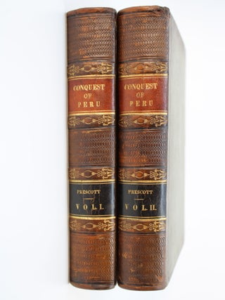 Item #137 History of the Conquest of Peru, with a Preliminary View of the Civilization of the...