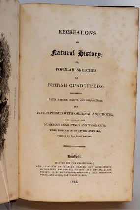 Recreations in Natural History: or, Popular Sketches of British Quadrupeds