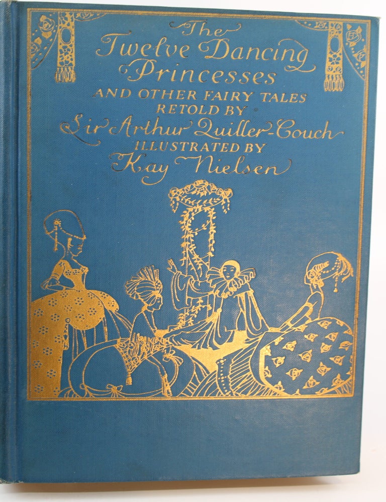 Item #146 Twelve Dancing Princesses. SIR ARTHUR QUILLER COUCH.