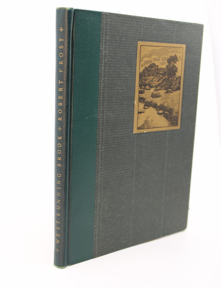 Item #160 West-Running Brook. ROBERT FROST.