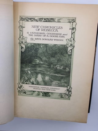 The Writings of Kate Douglas Wiggin.