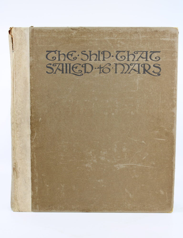 Item #202 The Ship That Sailed to Mars. WILLIAM M. TIMLIN.