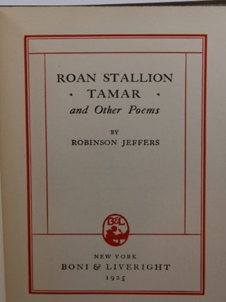 Roan Stallion Tamar and Other Poems.