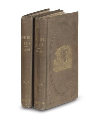 Item #224 Uncle Tom's Cabin; Or, Life Among the Lowly. HARRIET BEECHER STOWE