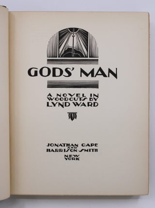 God&rsquo;s Man, a Novel in Woodcuts.